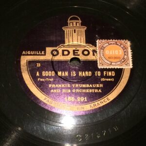 Disco Pizarra gramófono - “A good man is hard to find”- Radioexperto.com