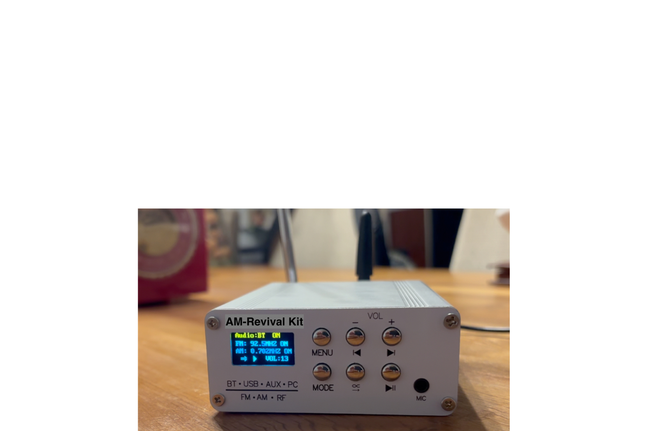 0- AM Revival Kit con Bluetooth: «Sintoniza» Spotify en tu radio AM de válvulas. Sin modificarla.